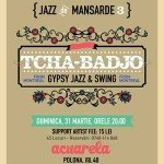 Gypsy Jazz & Swing cu Tcha-Badjo în mansardă, la Acuarela