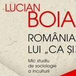 România lui “ca și”