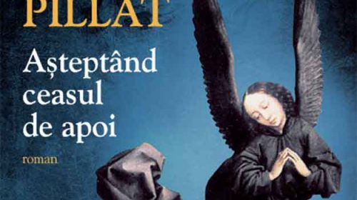 Regăsit după 50 de ani: romanul “Aşteptând ceasul de apoi” de Dinu Pillat